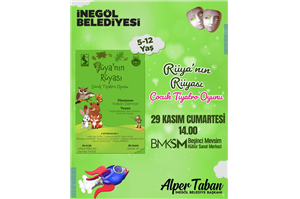 Rüya'nın Rüyası Çocuk Tiyatro Oyunu (5 - 12 Yaş) ÜCRETSİZ BİLETSİZ