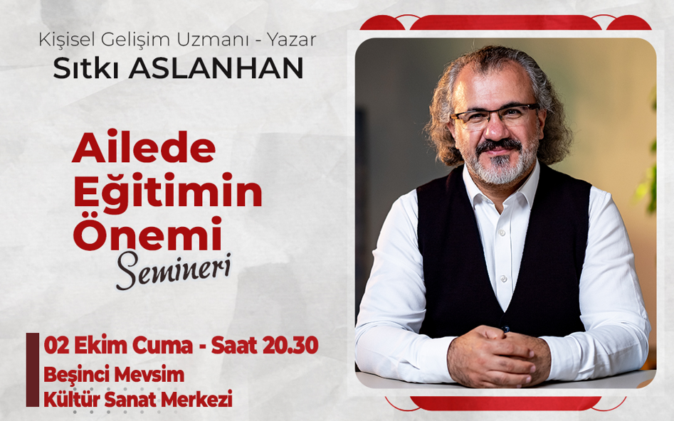 İnegöl Belediyesi Aile Okulu Sıtkı Aslanhan Ailede Eğitimin Önemi Semineri
