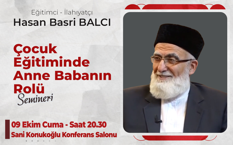  İnegöl Belediyesi Aile Okulu Hasan Basri Balcı Çocuk Eğitiminde Anne Babanın Rolü Semineri