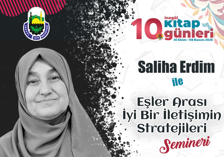 Saliha Erdim ile Eşler Arası İyi Bir İletişimin Stratejileri ÜCRETSİZ BİLETLİ